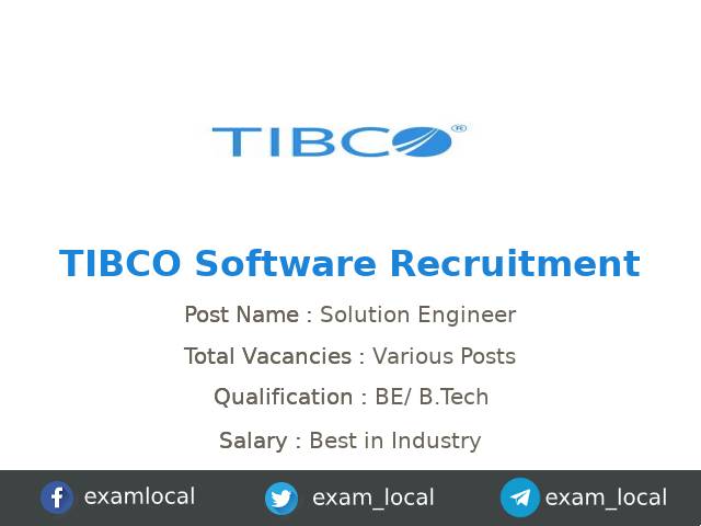 Tibco Software Recruitment Various Solution Engineer Jobs