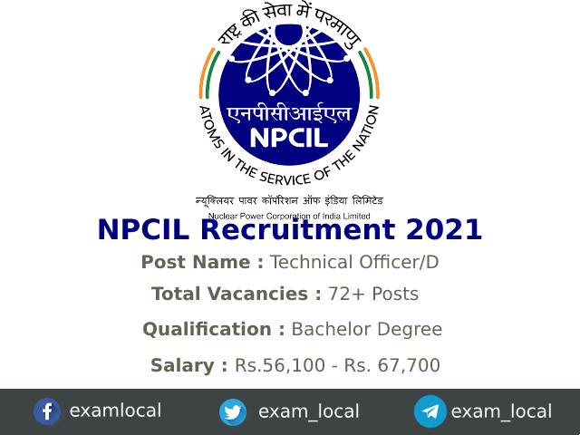 NPCIL Recruitment 2021 | 72 Technical Officer/D Jobs - ExamLocal.in