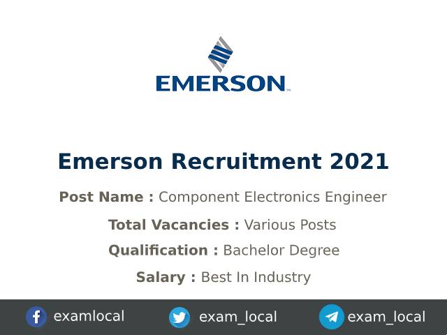 Emerson Recruitment 2021 | Various Component Electronics Engineer Jobs ...